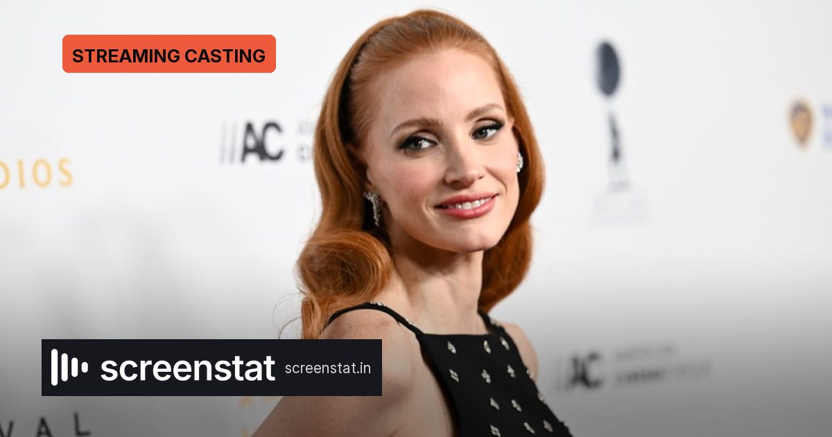 Jessica Chastain Leads Netflix's The Retrievals
