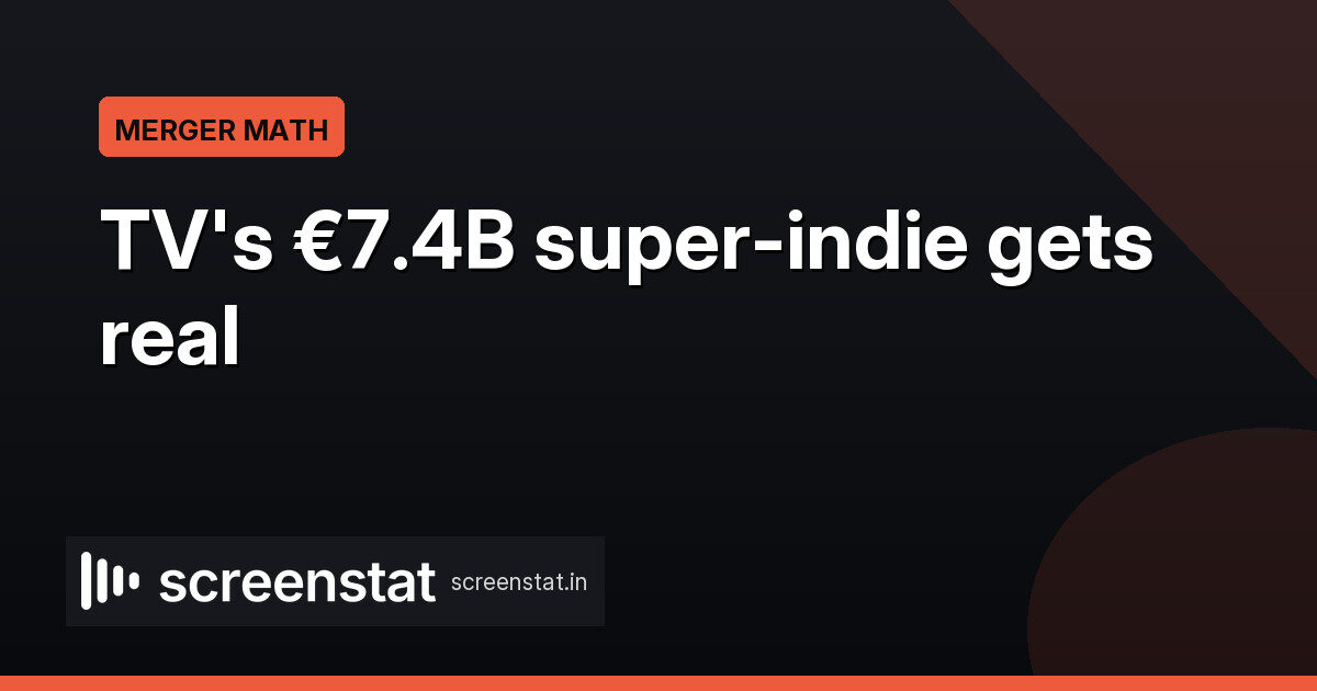 Inside the €7.4B Banijay-All3Media merger