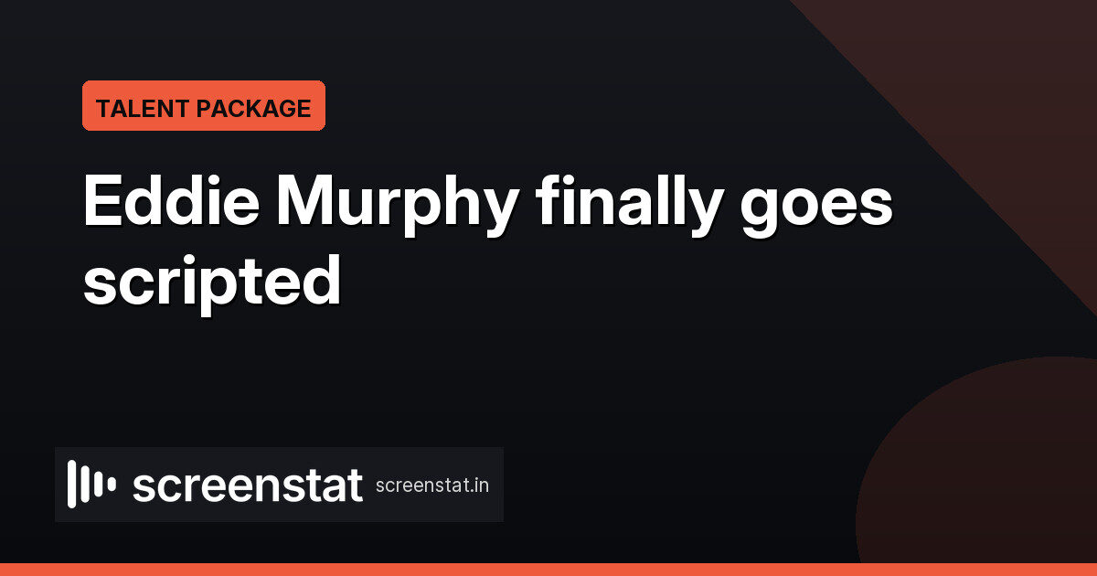 Eddie Murphy Boards First Scripted TV Series at Peacock