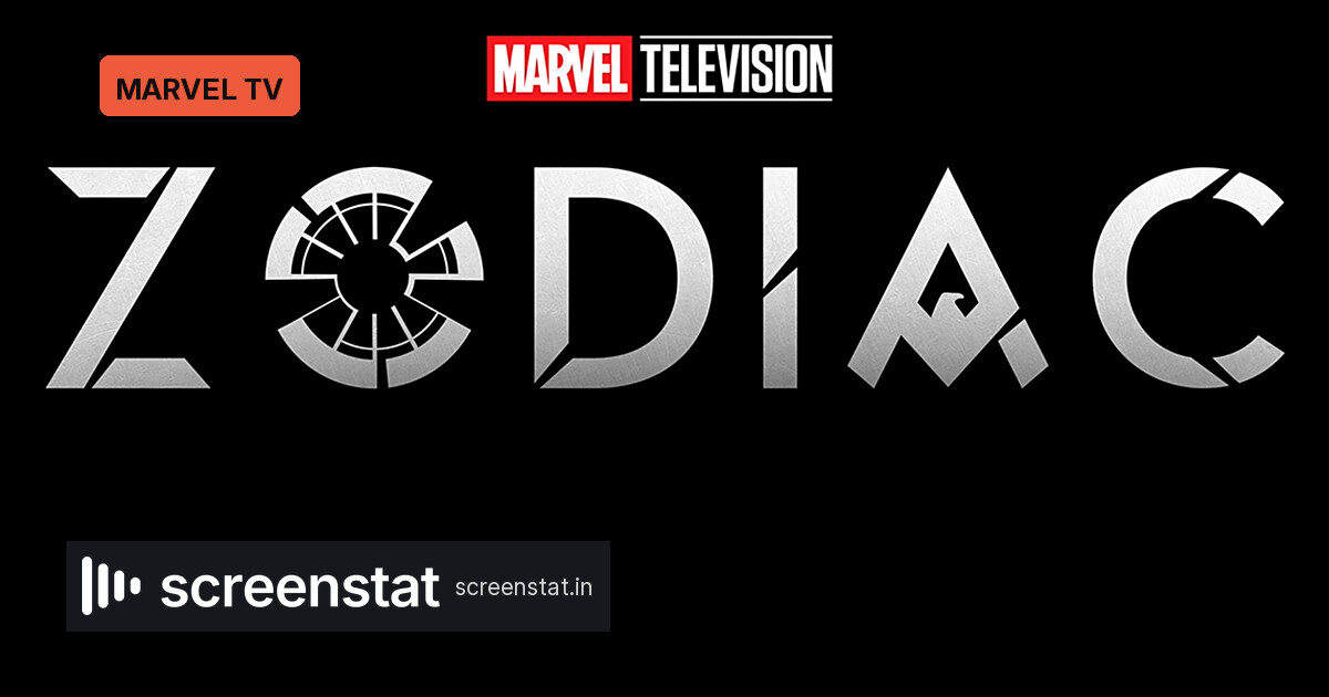 Marvel’s Zodiac Sets 2028 Disney+ Release as TV Slate Shifts